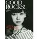 [本/雑誌]/GOOD ROCKS! GOOD MUSIC CULTURE MAGAZINE Vol.57/ロックスエンタテインメント合同会社/編集