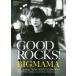 [книга@/ журнал ]/GOOD ROCKS! GOOD MUSIC CULTURE MAGAZINE Vol.59 [ обложка &amp; шт голова ] BIGMAMA/ блокировка se
