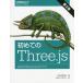 [книга@/ журнал ]/ впервые. Three.js WebGL поэтому. JavaScript 3D Library /. название :Learning Three.js.