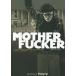 [ бесплатная доставка ][книга@/ журнал ]/ mother fa машина есть черный Panther . участник. история /. название :MOTHER FUCKER/ порог двери Van *li машина произведение giyo-m* maru te
