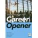 [ бесплатная доставка ][книга@/ журнал ]/Career Opener TOEIC... тест ski Цу рисовое поле ../ работа KellyM