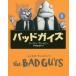[книга@/ журнал ]/badogaiz1 /. название :The BAD GUYS.#1/ Aaron * Bray bi произведение средний .. .. 