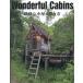 [ бесплатная доставка ][книга@/ журнал ]/Wonderful Cabins... маленький магазин. конструкция person / кемпинг 