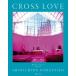 [ бесплатная доставка ][книга@/ журнал ]/CROSS LOVE ( бог .. вход )/SHINICHIROKOBAYASHI/ работа 