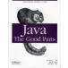 [ бесплатная доставка ][книга@/ журнал ]/Java:The Good Parts /. название :Java:The Good Parts/JimWaldo/ работа стрела ../. перевод ..../ перевод ( монография * Mucc )