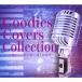 ̵[CD]/Goodies/Goodies Covers Collection