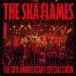 【送料無料】[CD]/THE SKA FLAMES/FLAMES LIVE [DVD付初回限定盤]