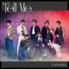 ̵[CD]/FANTASTICS from EXILE TRIBE/Tell Me [CD+Blu-ray (LIVE)]