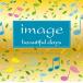 ̵[CD]/ҡ/image beautiful days emotional & relaxing