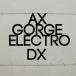 [CDA]/AX/Gorge Electro DX