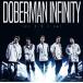 [CD]/DOBERMAN INFINITY/Ĥ [̾]