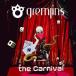 [CDA]/GREMLINS/the Carnival [̾]