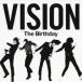 ̵[CD]/The Birthday/VISION [̾]