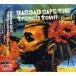 ̵[CDA]/BAGDAD CAFE THE trench town/GOOD TIMES