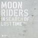 ̵[CDA]/MOONRIDERS/moonriders In Search of Lost Time Vol.1
