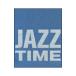  сборник | Jazz * время ( синий запись )