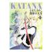 KATANA( Asuka Comics DX) 10|. кроме того, ...