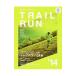  Trail Ran 2014
