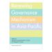 Renewing Governance Mechanism in Asia-Pacific|Peking University-Waseda University Joint Research