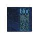  сборник |blue~60th Anniversary of BLUE NOTE deejays cool cuts