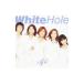 White Hole