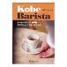  Kobe варистор - кофе Town * Kobe departure Espresso стиль книжка -| asahi магазин выпускать 