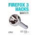 Firefox 3 Hacks|.. превосходящий .