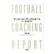  футбол Coach ng отчет | Ono Gou 