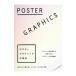 POSTER GRAPHICS