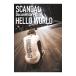 DVD|SCANDAL Documentary film[HELLO WORLD]