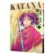 KATANA( Asuka Comics DX) 15|. кроме того, ...