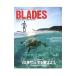 BLADES STAND UP PADDLE BOARD MAGAZINE Vol.13|= выпускать фирма 