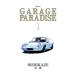 GARAGE PARADISE 1| запад способ 