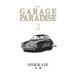 GARAGE PARADISE 2| запад способ 