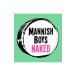 MANNISH BOYS��Naked
