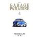GARAGE PARADISE 4| запад способ 