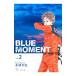 BLUE MOMENTݥ֥롼⡼ȡ 2