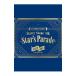 Blu-ray|.. san .. Star z!!Starry Stage 4th-Star*s Parade-August BOX запись 