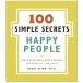 100 SIMPLE SECRETS OF HAPPY PEOPLE( английская версия ) happy . собственный ....100. магия жизнь .