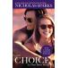 CHOICE,THE:MOVIE TIE-IN(A)