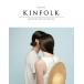 KINFOLK #12 gold Fork life style magazine paper back fashion, life style [ language : English ]