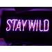  neon автограф STAY WILD розовый Logo Корея орнамент led табличка american смешанные товары интерьер магазинный иллюминация автограф панель illumination выполненный под заказ возможность 