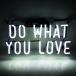  neon автограф TN105[DO WHAT YOU LOVE ] NEON SIGN неоновая трубка, дисплей панель, Cafe, кофейня, реклама для табличка, Club интерьер 14*7 дюймовый 