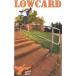 LOWCARD ( low карта, журнал ) MAGAZINE ISSUE #63