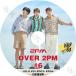 K-POP DVD 2PM OVER 2PM #6 WILD SIX EP03-EP04 ܸ뤢 2PM 󥱥 JunK ˥å Nichkhun Nichkun  WooYoung 2PM KPOP DVD