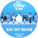 K-POP DVD SAY MY NAME THE FILLIN LIVE 2025.04.24 ܸ뤢 ޥ͡ ҥȥ ե 󥸥 ˡ  ᥤ ɥ KPOP DVD