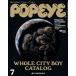 POPEYE( Popeye ) 2026 год 7 месяц номер [..50 anniversary commemoration номер WHOLE CITY BOY CATALOG.... мысль .* City Boy ~. все.]