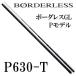  Shimano BORDERLESSbo- даллес P630-T