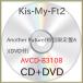 CD/Kis-My-Ft2/Another Future (CD+DVD) (A)
