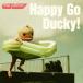 CD/ザ・ピロウズ/Happy Go Ducky! (CD+DVD) (初回限定盤)
